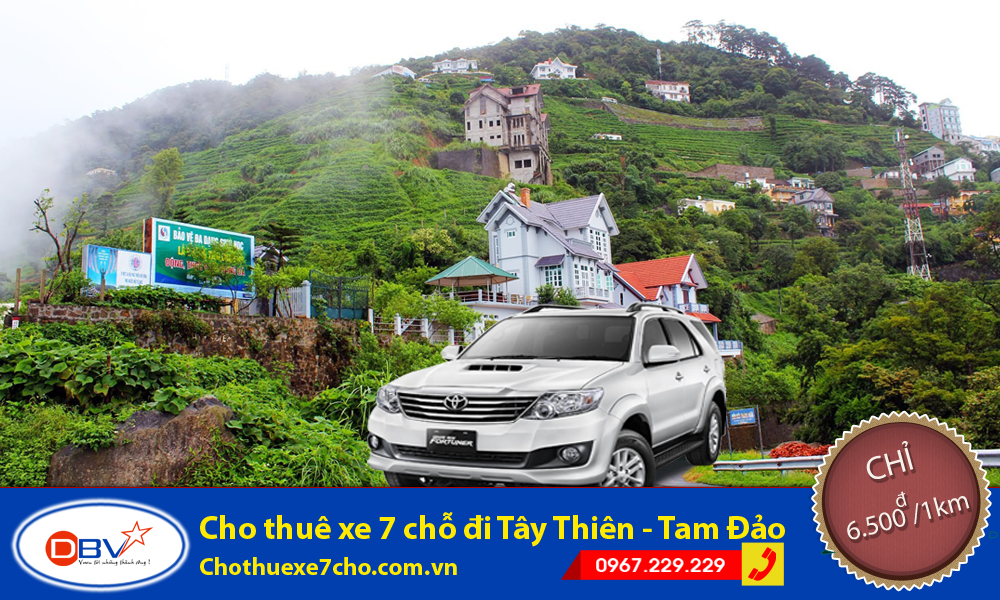 Cho thuê xe 7 chỗ đi du lịch Tây Thiên - Tam Đảo từ Hà Nội